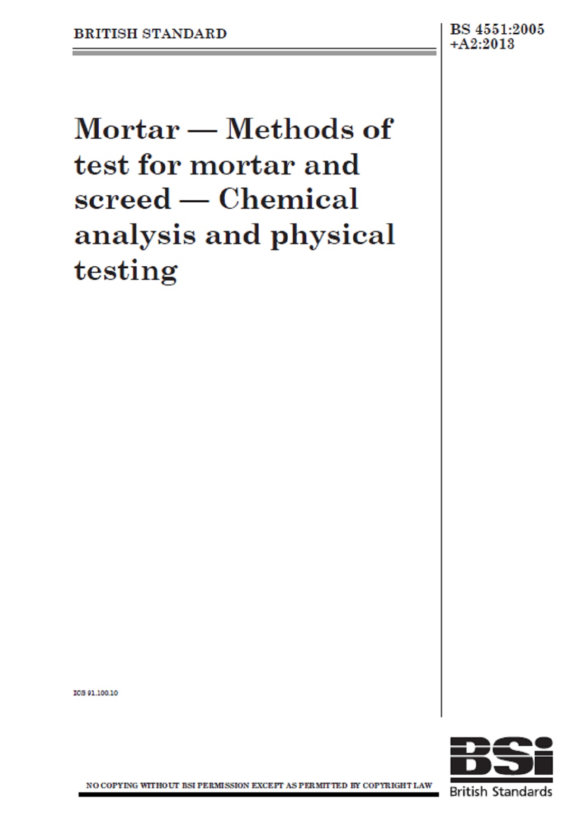 Die Norm BS 4551:2005+A2:2013 22.8.2005 Ansicht