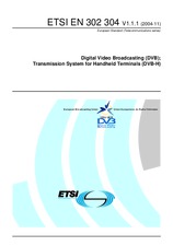 Die Norm ETSI EN 302304-V1.1.1 4.11.2004 Ansicht