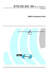 Die Norm ETSI ES 202184-V1.1.1 9.11.2004 Ansicht