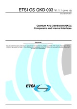 UNGÜLTIG ETSI GS QKD 003-V1.1.1 9.12.2010 Ansicht