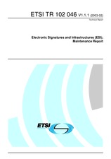 Die Norm ETSI TR 102046-V1.1.1 20.2.2003 Ansicht