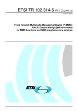 Die Norm ETSI TR 102314-6-V1.1.2 23.12.2004 Ansicht