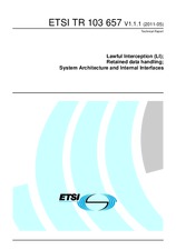 Die Norm ETSI TR 103657-V1.1.1 16.5.2011 Ansicht