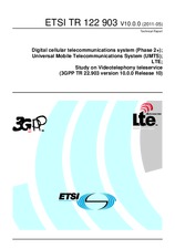 Die Norm ETSI TR 122903-V10.0.0 19.5.2011 Ansicht