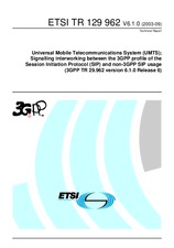 Die Norm ETSI TR 129962-V6.1.0 30.9.2003 Ansicht