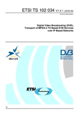 Die Norm ETSI TS 102034-V1.4.1 4.8.2009 Ansicht