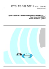 Die Norm ETSI TS 102527-1-V1.2.1 19.6.2008 Ansicht