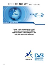 Die Norm ETSI TS 102728-V1.2.1 1.9.2011 Ansicht