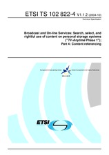Die Norm ETSI TS 102822-4-V1.1.2 21.10.2004 Ansicht