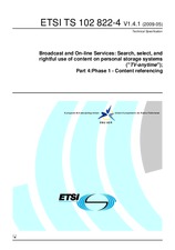 Die Norm ETSI TS 102822-4-V1.4.1 27.5.2009 Ansicht