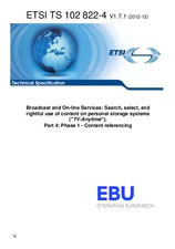 Die Norm ETSI TS 102822-4-V1.7.1 14.12.2012 Ansicht