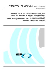 Die Norm ETSI TS 102822-6-1-V1.1.1 2.10.2003 Ansicht