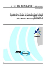 Die Norm ETSI TS 102822-8-V1.4.1 20.7.2010 Ansicht