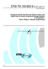 Die Norm ETSI TS 102822-9-V1.2.1 13.11.2007 Ansicht
