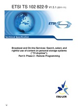 Die Norm ETSI TS 102822-9-V1.5.1 7.11.2011 Ansicht
