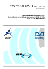 Die Norm ETSI TS 102825-14-V1.1.1 18.2.2011 Ansicht
