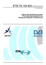 Die Norm ETSI TS 102833-V1.2.1 23.3.2011 Ansicht