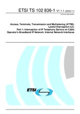 Die Norm ETSI TS 102836-1-V1.1.1 2.11.2009 Ansicht