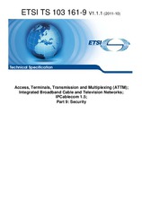 Die Norm ETSI TS 103161-9-V1.1.1 27.10.2011 Ansicht