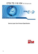 Die Norm ETSI TS 118104-V1.0.0 18.2.2015 Ansicht