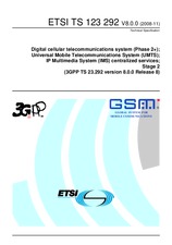 Die Norm ETSI TS 123292-V8.0.0 4.11.2008 Ansicht