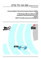 Die Norm ETSI TS 124292-V8.6.0 22.6.2010 Ansicht