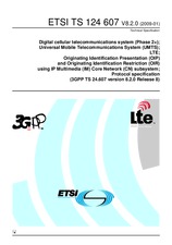 Die Norm ETSI TS 124607-V8.2.0 14.1.2009 Ansicht