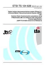 Die Norm ETSI TS 124628-V8.4.0 7.4.2011 Ansicht