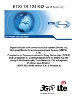 Die Norm ETSI TS 124642-V8.11.0 8.7.2013 Ansicht