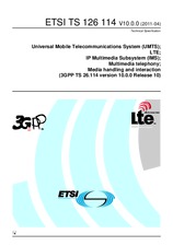 Die Norm ETSI TS 126114-V10.0.0 7.4.2011 Ansicht