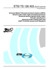 Die Norm ETSI TS 126403-V6.0.0 28.1.2005 Ansicht