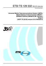 Die Norm ETSI TS 129332-V6.0.0 31.1.2005 Ansicht