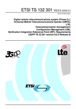 Die Norm ETSI TS 132301-V8.0.0 27.1.2009 Ansicht