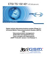 Die Norm ETSI TS 132421-V7.3.0 10.7.2013 Ansicht