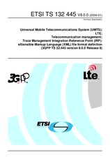Die Norm ETSI TS 132445-V8.0.0 28.1.2009 Ansicht