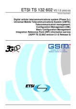Die Norm ETSI TS 132602-V5.1.0 31.3.2003 Ansicht