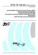 Die Norm ETSI TS 132631-V6.0.0 28.1.2005 Ansicht