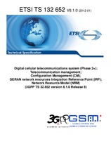 Die Norm ETSI TS 132652-V8.1.0 19.1.2012 Ansicht
