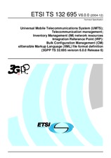 Die Norm ETSI TS 132695-V6.0.0 31.12.2004 Ansicht