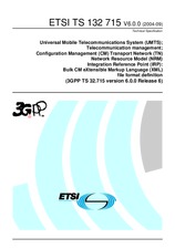 Die Norm ETSI TS 132715-V6.0.0 31.1.2005 Ansicht