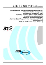 Die Norm ETSI TS 132743-V6.0.0 31.1.2005 Ansicht
