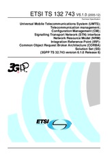 Die Norm ETSI TS 132743-V6.1.0 31.12.2005 Ansicht