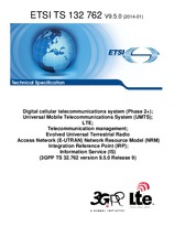 Die Norm ETSI TS 132762-V9.5.0 20.1.2014 Ansicht