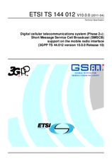 Die Norm ETSI TS 144012-V10.0.0 4.4.2011 Ansicht