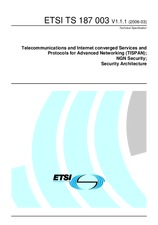 Die Norm ETSI TS 187003-V1.1.1 27.3.2006 Ansicht