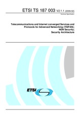 Die Norm ETSI TS 187003-V2.1.1 17.2.2009 Ansicht