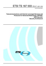 Die Norm ETSI TS 187003-V3.4.1 31.3.2011 Ansicht