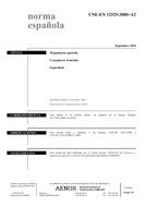 Die Norm UNE-EN 12525:2000+A2:2010 22.9.2010 Ansicht