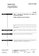 Die Norm UNE-EN 12763:2001 19.4.2001 Ansicht