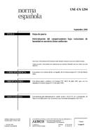 Die Norm UNE-EN 1294:2000 21.9.2000 Ansicht